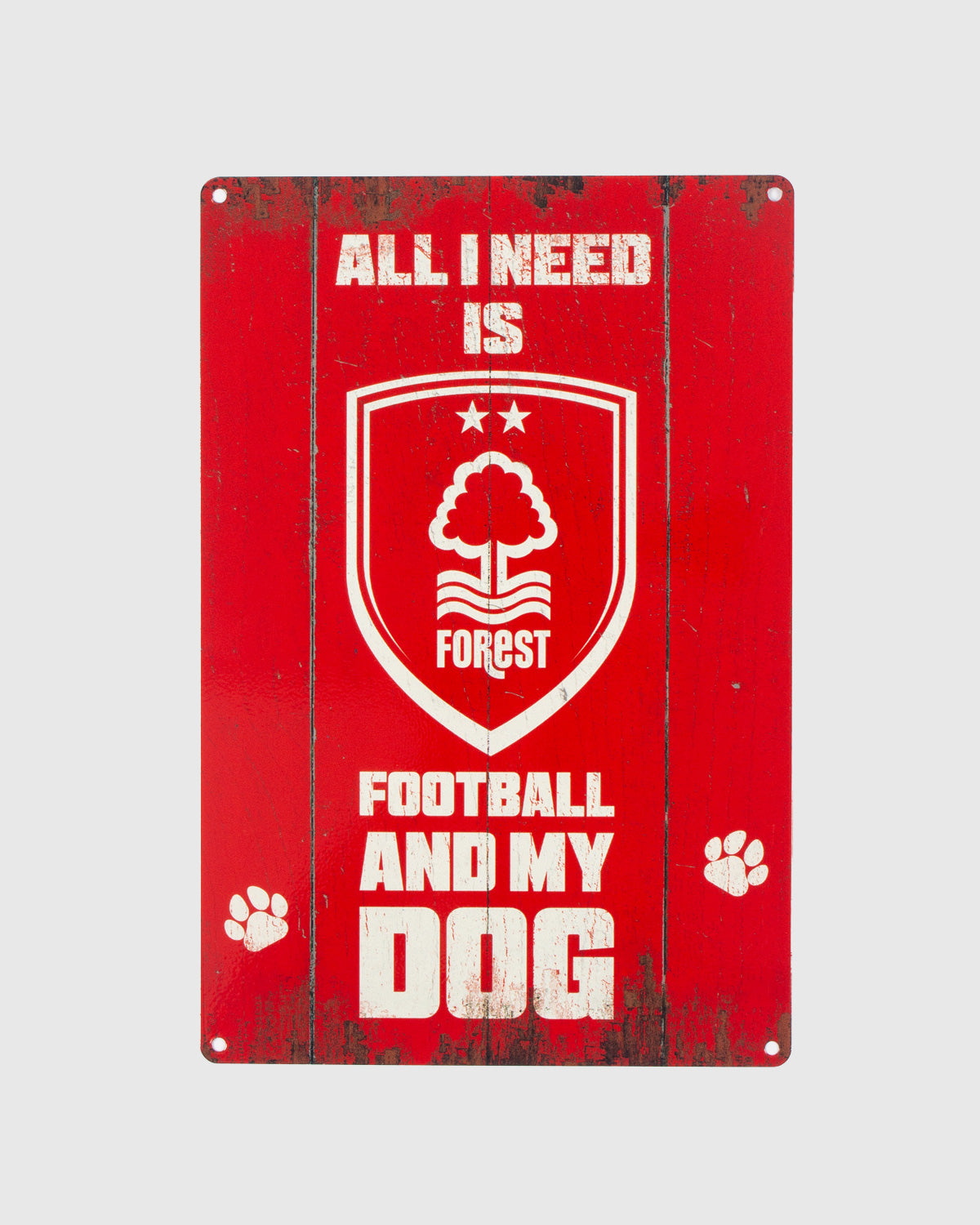 NFFC And My Dog Metal Sign