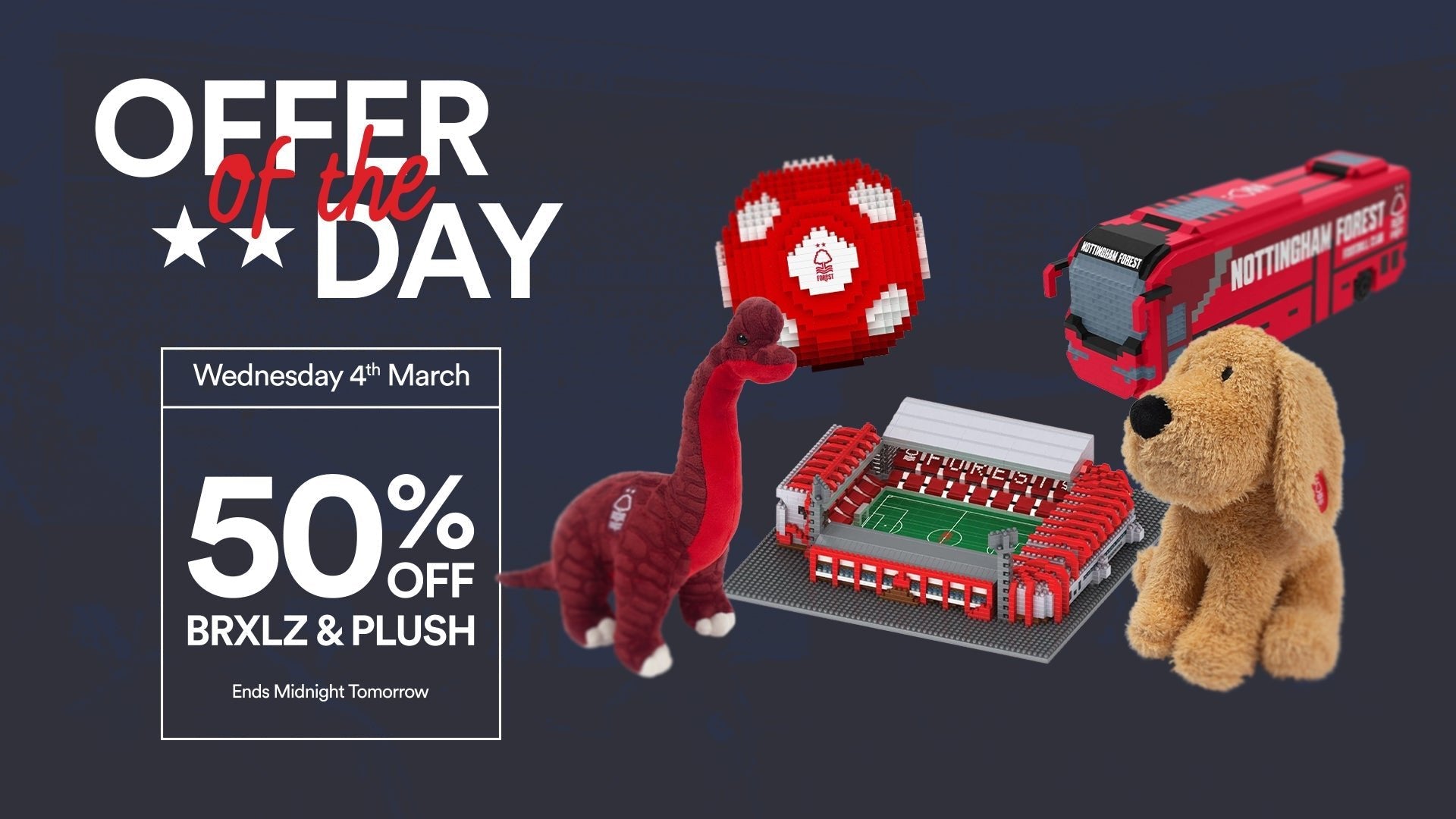 50% Off Toys - Nottingham Forest FC