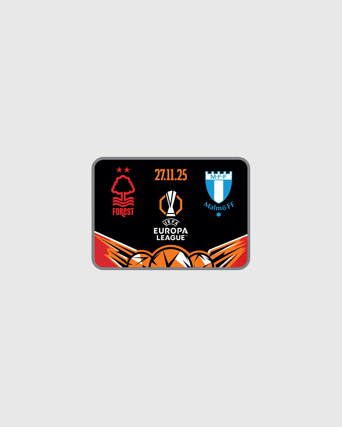 NFFC UEL 25/26 Nottingham Forest vs Malmö FF Pin Badge