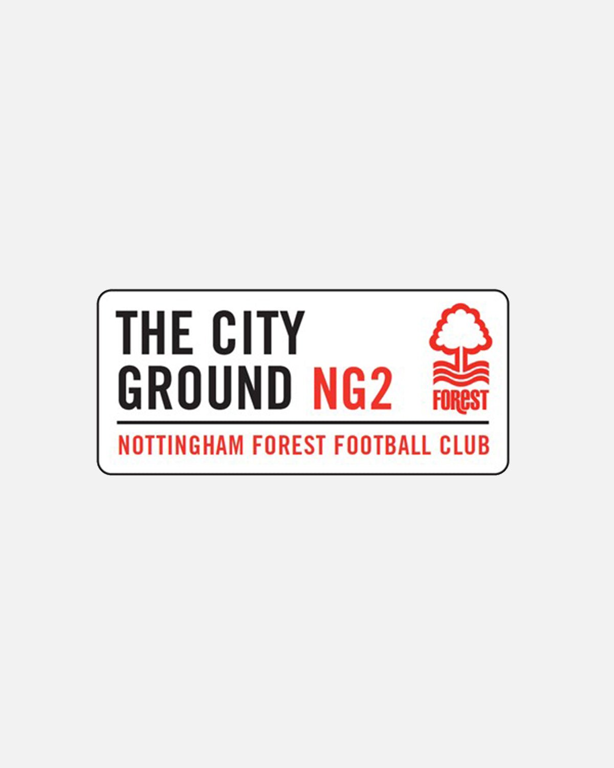 NFFC Classic Street Sign - Nottingham Forest FC