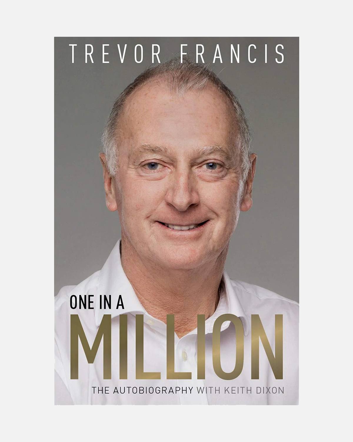 Trevor Francis: One in a Million - Nottingham Forest FC